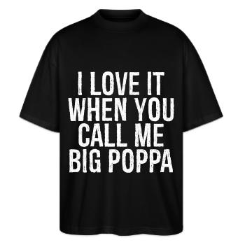 J’adore quand tu m’appelles gros caca - T-shirt bio Blaster 2.0 coupe oversize Stanley/Stella Unisexe - noir - Devant - Alina (178cm) & Michal (187cm)
