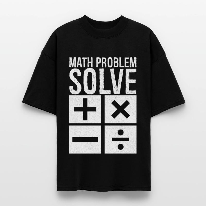 math problem solve Stanley/Stella Oversized Unisex Organic T-shirt Blaster 2.0