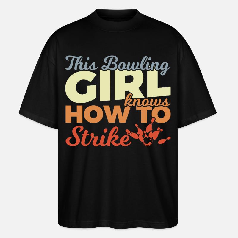 Bowling Mädchen - Stanley/Stella Oversized Unisex Bio T-Shirt Blaster 2.0 - Schwarz