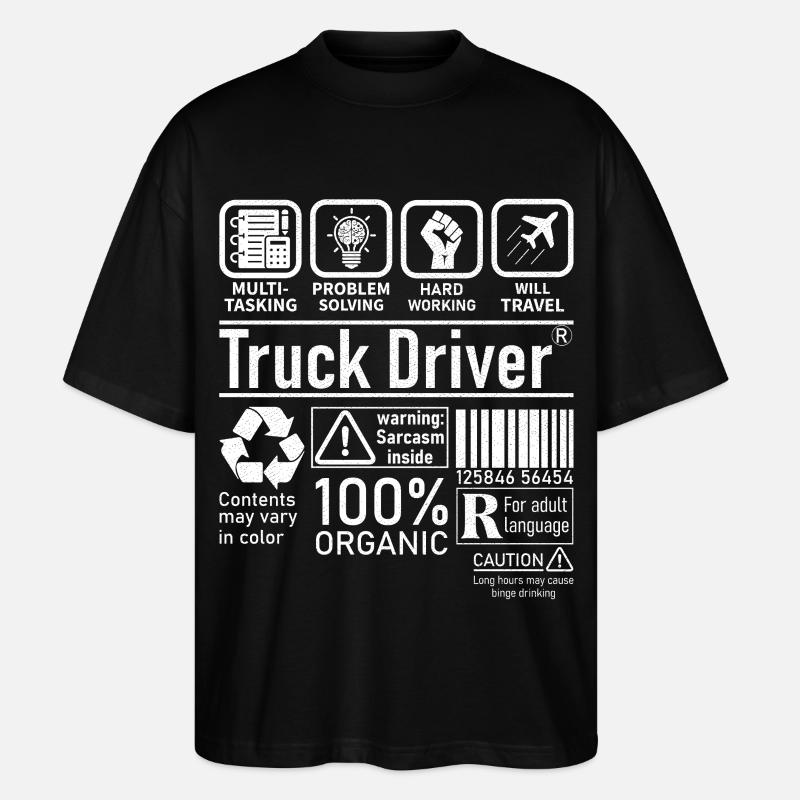 Truck Driver multi tasking problem solving - Stanley/Stella Oversized Unisex Organic T-shirt Blaster 2.0 - black