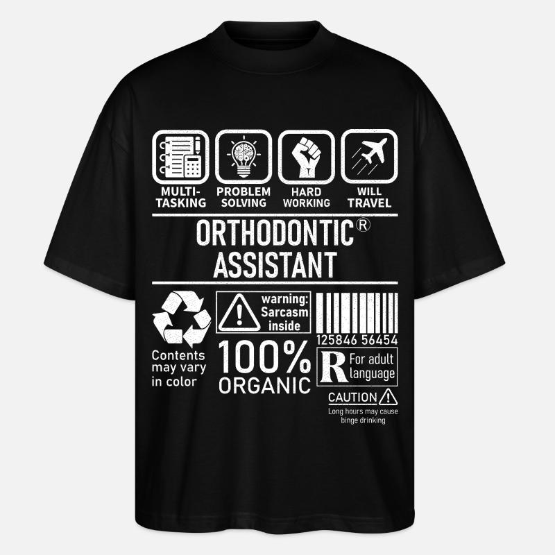Orthodontic Assistant multi tasking problem - Stanley/Stella Oversized Unisex Organic T-shirt Blaster 2.0 - black