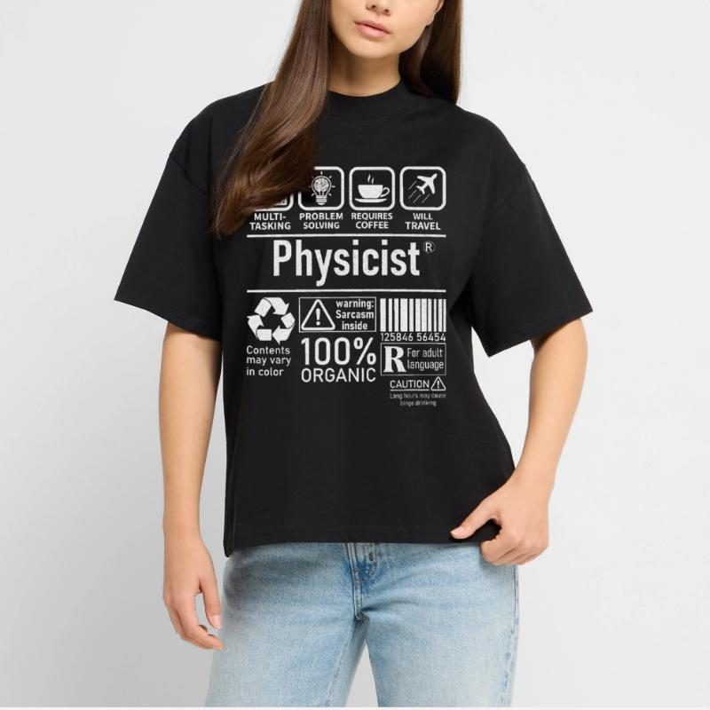 Physicist Specialist multi tasking problem solving Stanley/Stella Oversized Unisex Organic T-shirt Blaster 2.0
