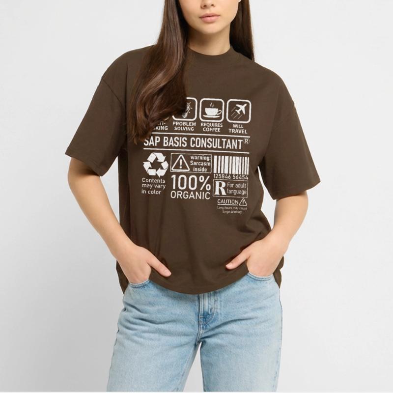 Sap Basis Consultant multi tasking problem solving Stanley/Stella Oversized Unisex Organic T-shirt Blaster 2.0