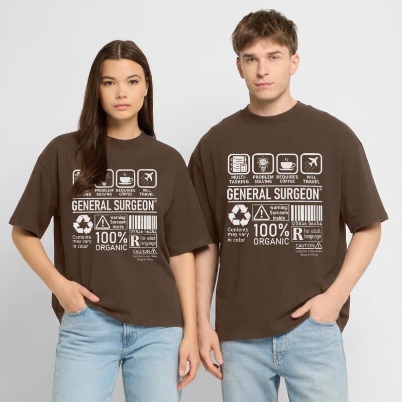 General Surgeon multi tasking problem solving Stanley/Stella Oversized Unisex Organic T-shirt Blaster 2.0