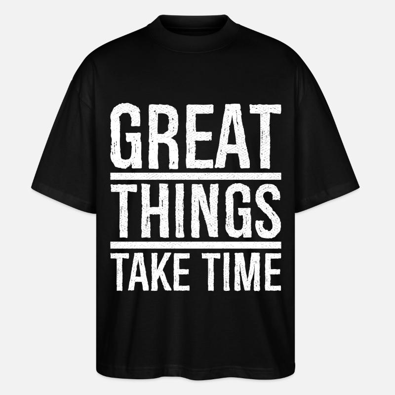 Großes braucht Zeit - Stanley/Stella Oversized Unisex Bio T-Shirt Blaster 2.0 - Schwarz