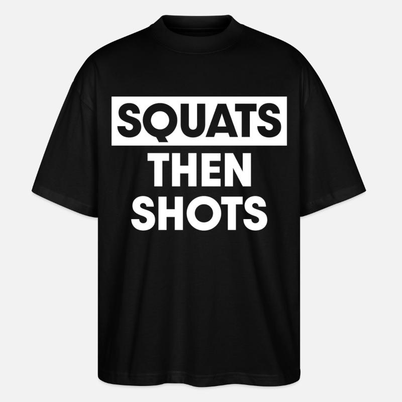 Kniebeugen, dann Schläge - Stanley/Stella Oversized Unisex Bio T-Shirt Blaster 2.0 - Schwarz