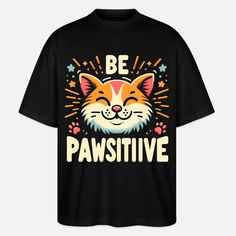 Be pawsitive süße Katze - Stanley/Stella Oversized Unisex Bio T-Shirt Blaster 2.0 - Schwarz