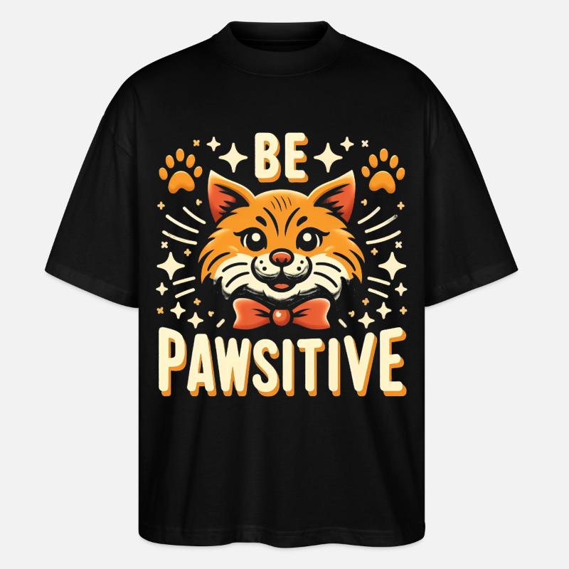 Be pawsitive cute cat - Stanley/Stella Oversized Unisex Organic T-shirt Blaster 2.0 - black