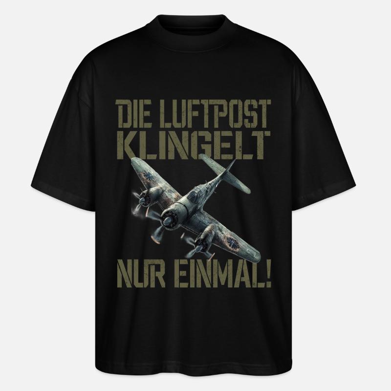 Die Luftpost Klingelt Nur Einmal Flugzeug - Stanley/Stella Oversized Unisex Bio T-Shirt Blaster 2.0 - Schwarz