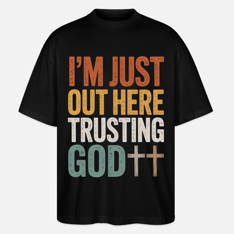 Ich vertraue hier auf Gott - Stanley/Stella Oversized Unisex Bio T-Shirt Blaster 2.0 - Schwarz