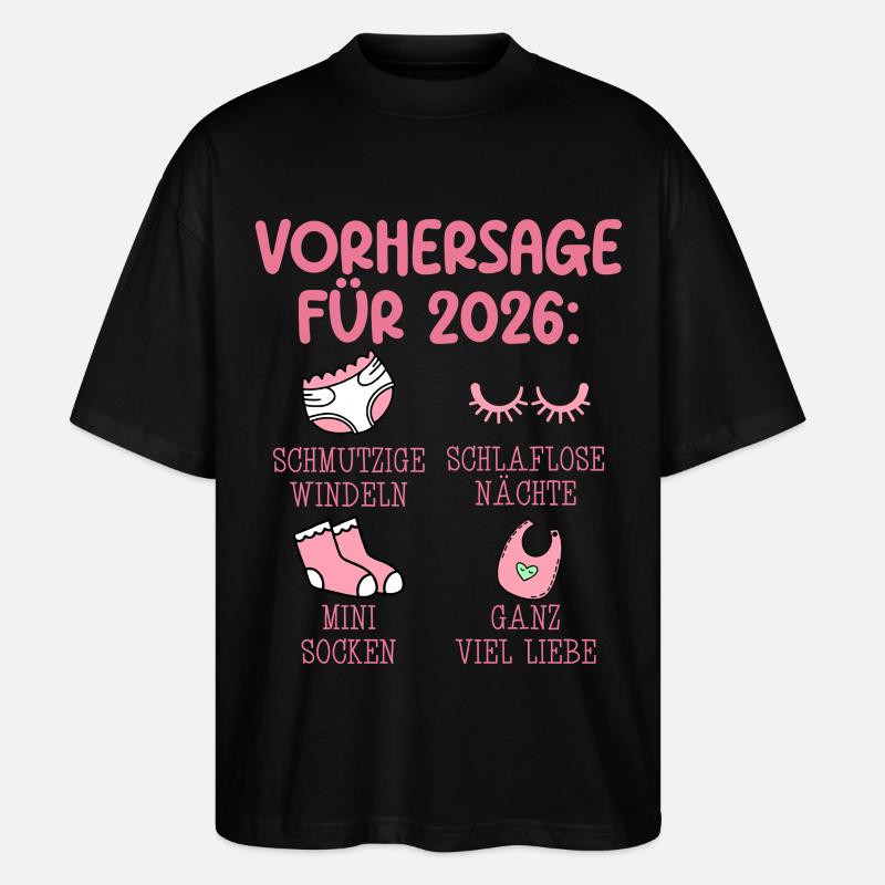 Werdende Mutter 2026 VORHERSAGE Lustiges - Stanley/Stella Oversized Unisex Bio T-Shirt Blaster 2.0 - Schwarz