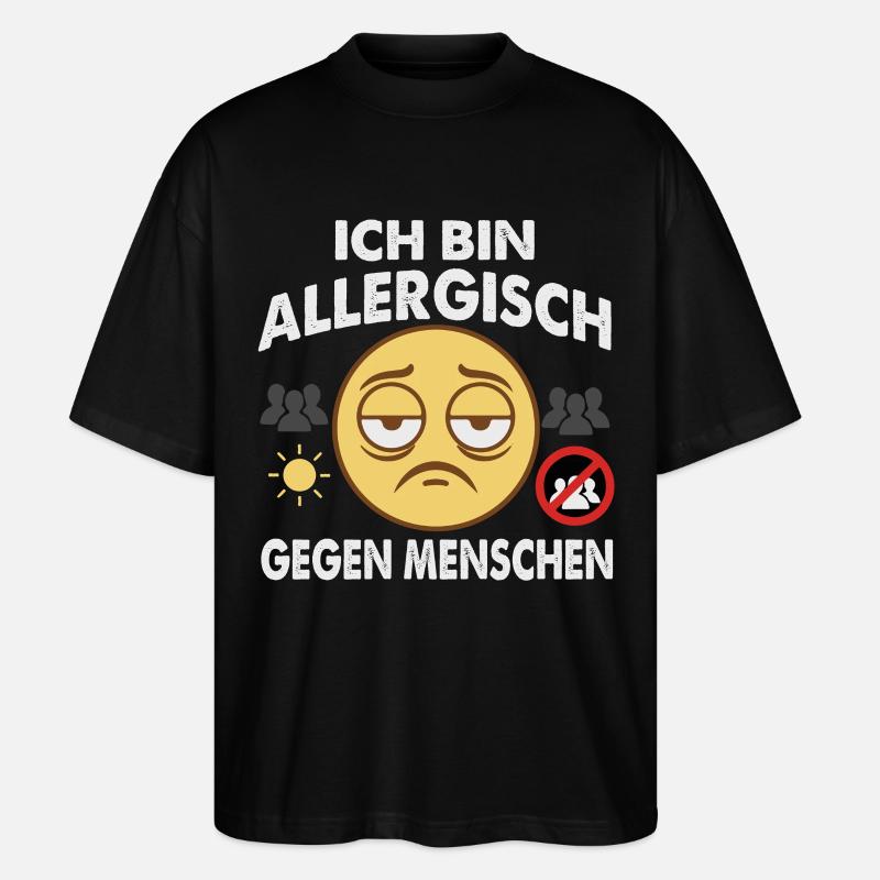 Allergisch Gegen Menschen  - Stanley/Stella Oversized Unisex Bio T-Shirt Blaster 2.0 - Schwarz