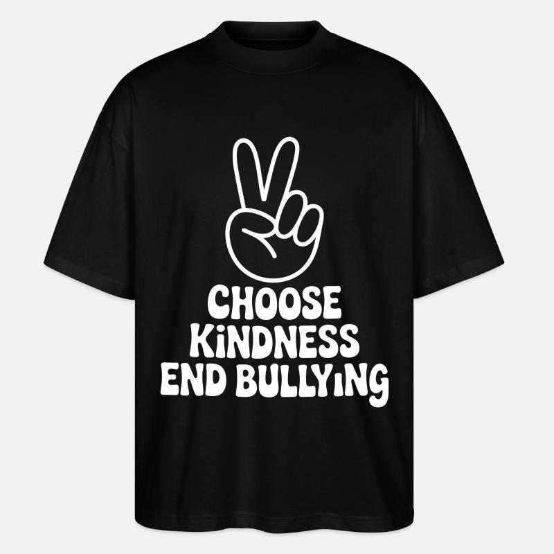 Wähle Freundlichkeit Beende Mobbing - Stanley/Stella Oversized Unisex Bio T-Shirt Blaster 2.0 - Schwarz