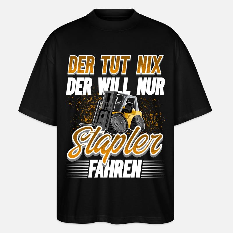 Staplerfahrer Lagerist - Stanley/Stella Oversized Unisex Bio T-Shirt Blaster 2.0 - Schwarz