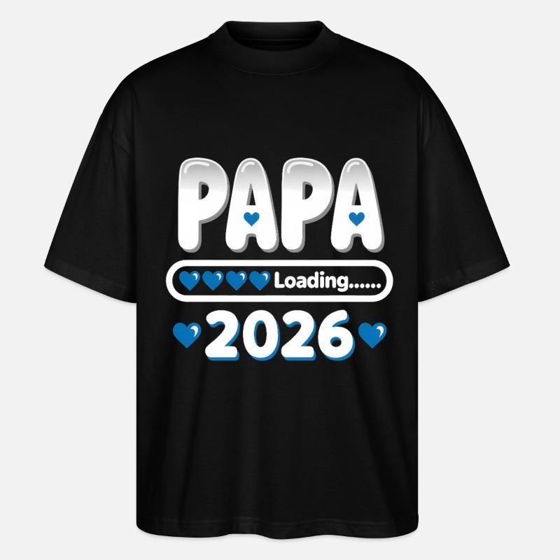 2026 Papa Loading – werdender Vater Geschenk - Stanley/Stella Oversized Unisex Bio T-Shirt Blaster 2.0 - Schwarz