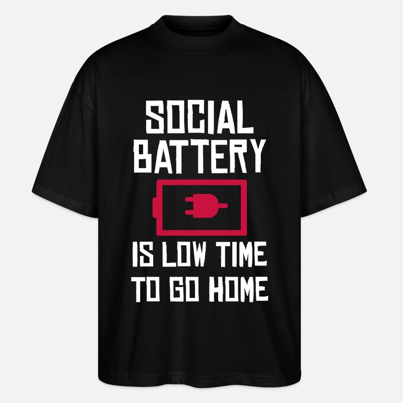 Social Battery: Zeit nach Hause - Stanley/Stella Oversized Unisex Bio T-Shirt Blaster 2.0 - Schwarz