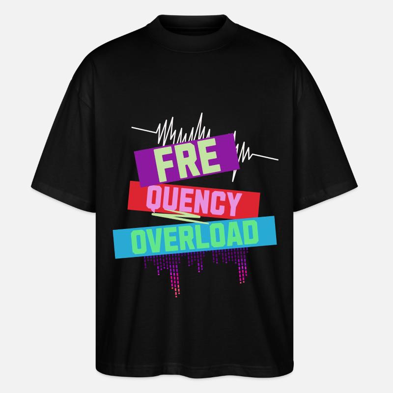 Frequency Overload Rave EDM - Stanley/Stella Oversized Unisex Organic T-shirt Blaster 2.0 - black