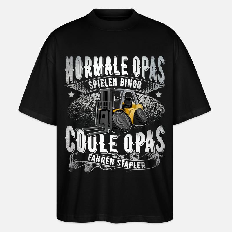 Staplerfahrer Opa - Stanley/Stella Oversized Unisex Bio T-Shirt Blaster 2.0 - Schwarz