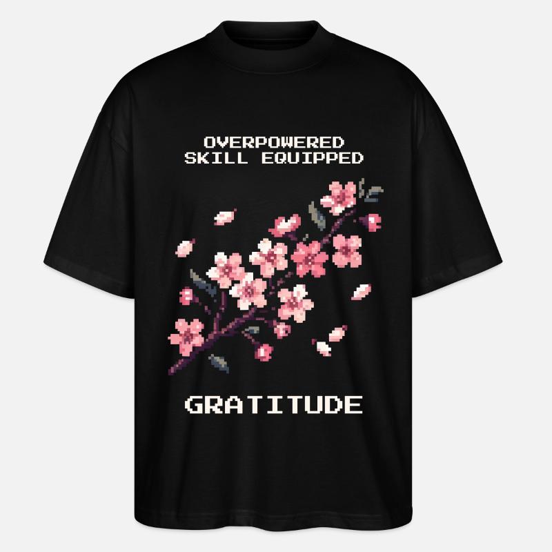 OP-Skill ausgerüstet: Dankbarkeit | Mindset, Zen - Stanley/Stella Oversized Unisex Bio T-Shirt Blaster 2.0 - Schwarz