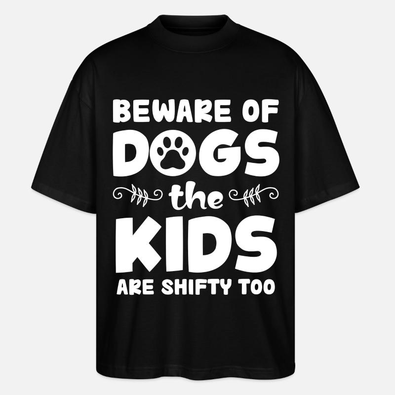 Warnung Hunde Kinder sind frech - Stanley/Stella Oversized Unisex Bio T-Shirt Blaster 2.0 - Schwarz