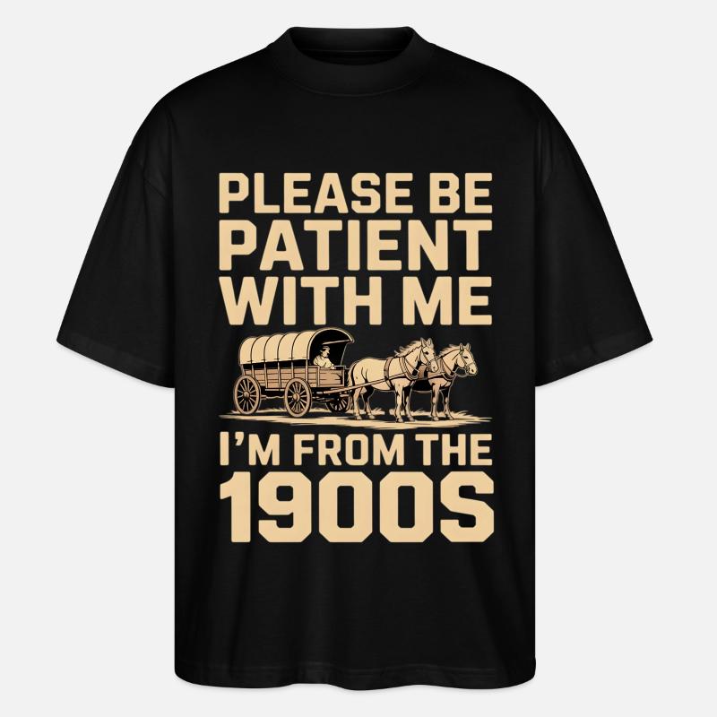 Ich bin aus den 1900ern - Stanley/Stella Oversized Unisex Bio T-Shirt Blaster 2.0 - Schwarz