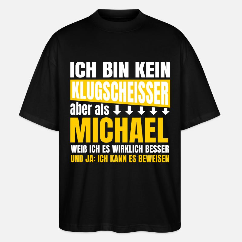I'm not a smartass Michael - Stanley/Stella Oversized Unisex Organic T-shirt Blaster 2.0 - black