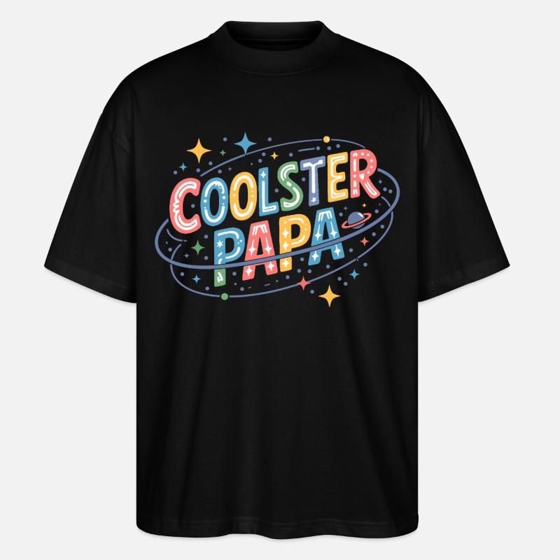 Coolster Papa Space-Design - Stanley/Stella Oversized Unisex Bio T-Shirt Blaster 2.0 - Schwarz