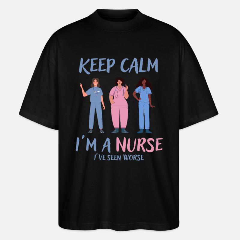 Bleib ruhig, ich bin Krankenschwester - Stanley/Stella Oversized Unisex Bio T-Shirt Blaster 2.0 - Schwarz