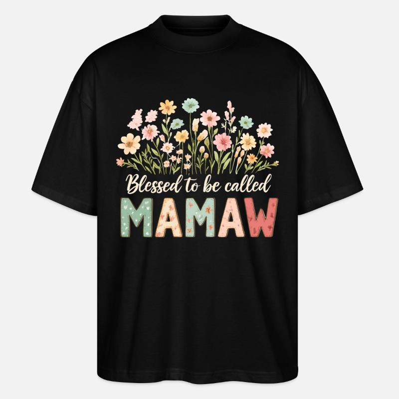 Gesegnet Mamaw genannt zu werden - Stanley/Stella Oversized Unisex Bio T-Shirt Blaster 2.0 - Schwarz
