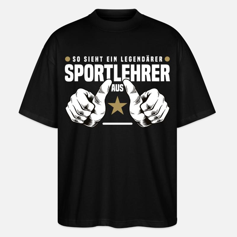 Sportlehrer - Stanley/Stella Oversized Unisex Bio T-Shirt Blaster 2.0 - Schwarz