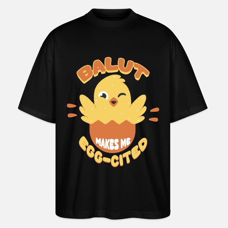 Balut Makes Me Egg-Cited Phillippinen - Stanley/Stella Oversized Unisex Bio T-Shirt Blaster 2.0 - Schwarz