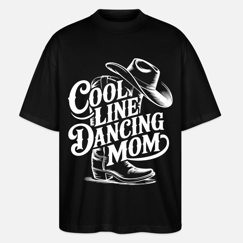 Line Dancing Mom Western Tee - Stanley/Stella Oversized Unisex Organic T-shirt Blaster 2.0 - black