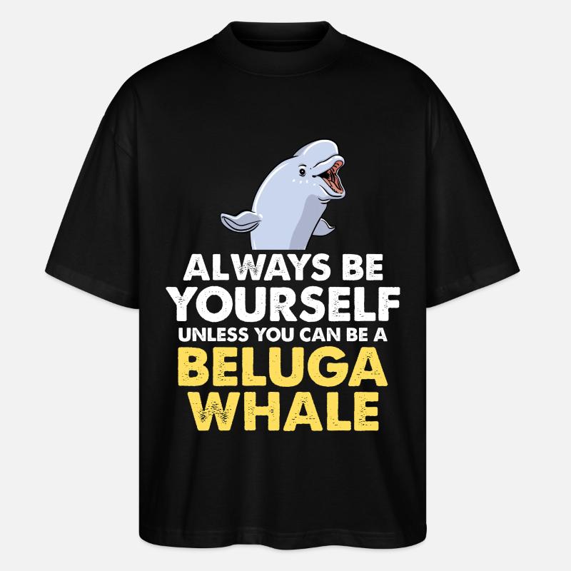 Sei du selbst – Beluga Spruch - Stanley/Stella Oversized Unisex Bio T-Shirt Blaster 2.0 - Schwarz