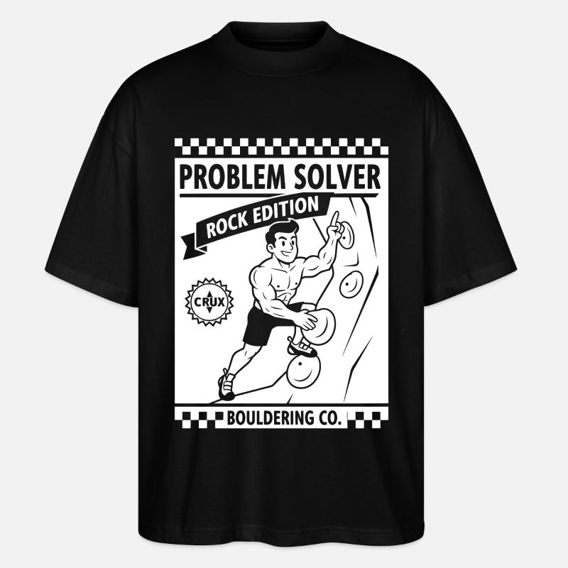 Problem Solver Rock Edition Kletterwand-Spaß - Stanley/Stella Oversized Unisex Bio T-Shirt Blaster 2.0 - Schwarz