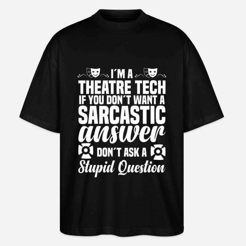 Theaterhelfer Theaternerd Theatertechniker - Stanley/Stella Oversized Unisex Bio T-Shirt Blaster 2.0 - Schwarz