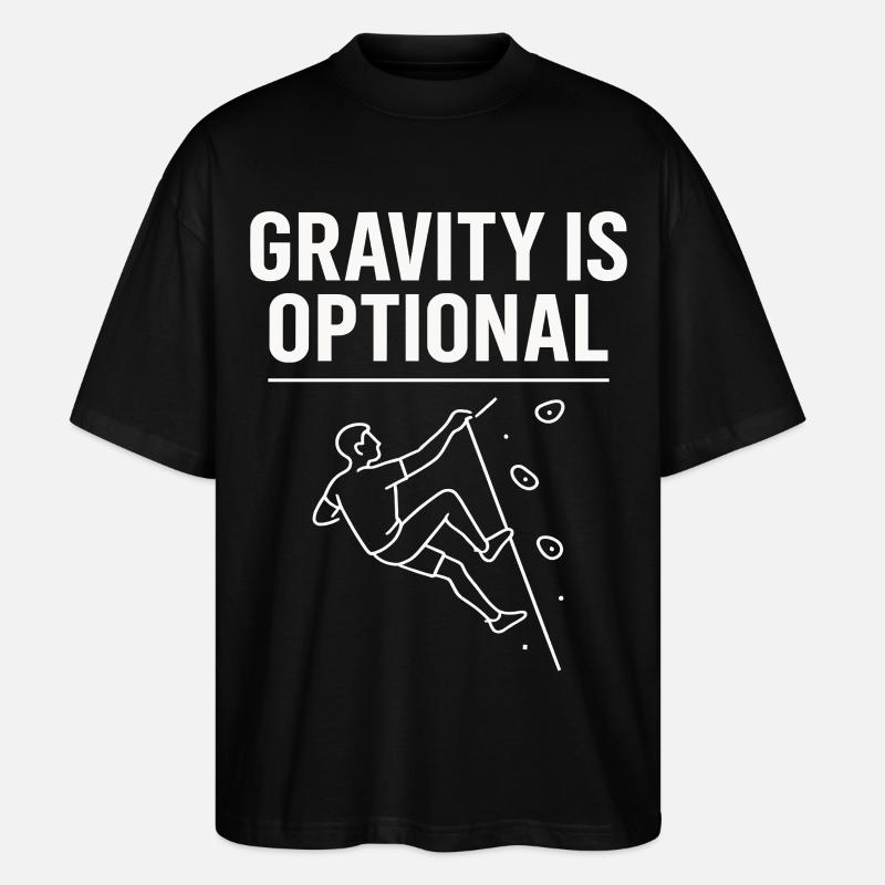 Gravity is optional climbing statement - Stanley/Stella Oversized Unisex Organic T-shirt Blaster 2.0 - black