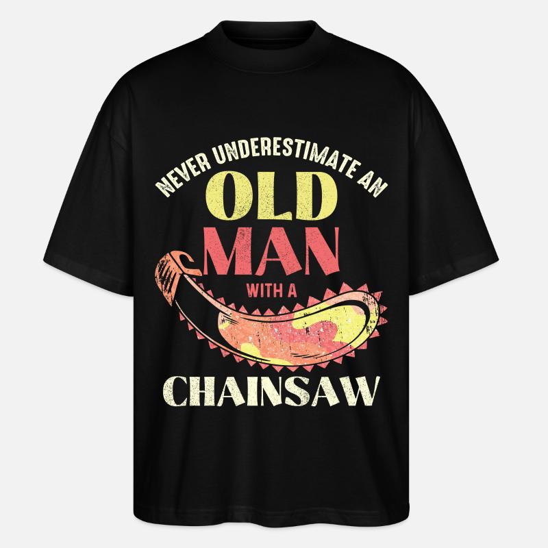 Alter Mann mit Kettensäge - Stanley/Stella Oversized Unisex Bio T-Shirt Blaster 2.0 - Schwarz