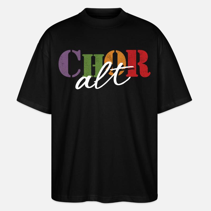 Chor Alt - Stanley/Stella Oversized Unisex Bio T-Shirt Blaster 2.0 - Schwarz