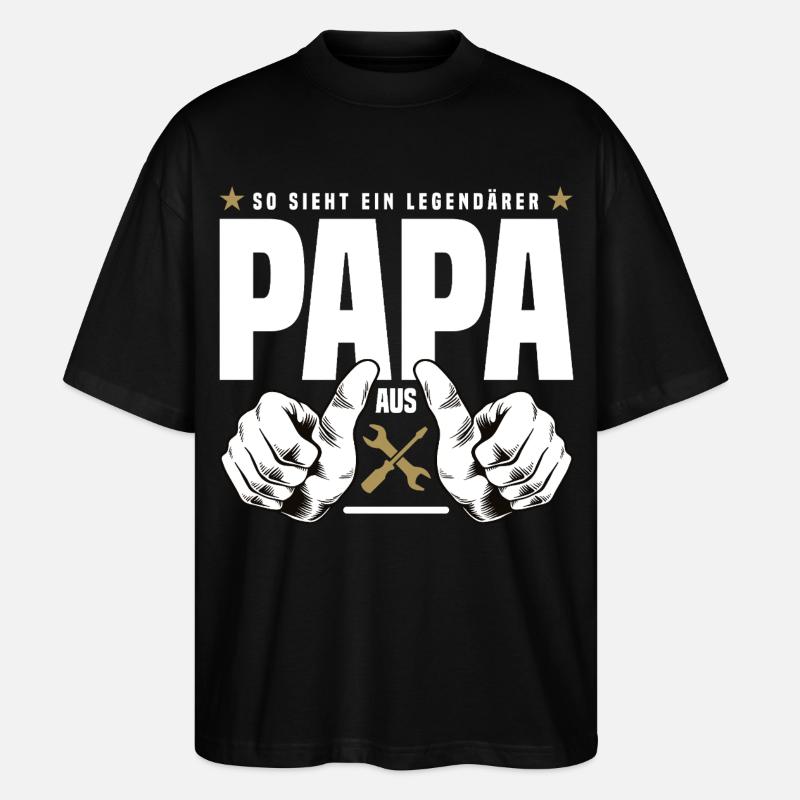 Legendärer Papa - Stanley/Stella Oversized Unisex Bio T-Shirt Blaster 2.0 - Schwarz