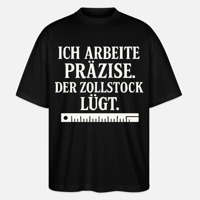 Craftsman Saying Folding Rule - Stanley/Stella Oversized Unisex Organic T-shirt Blaster 2.0 - black