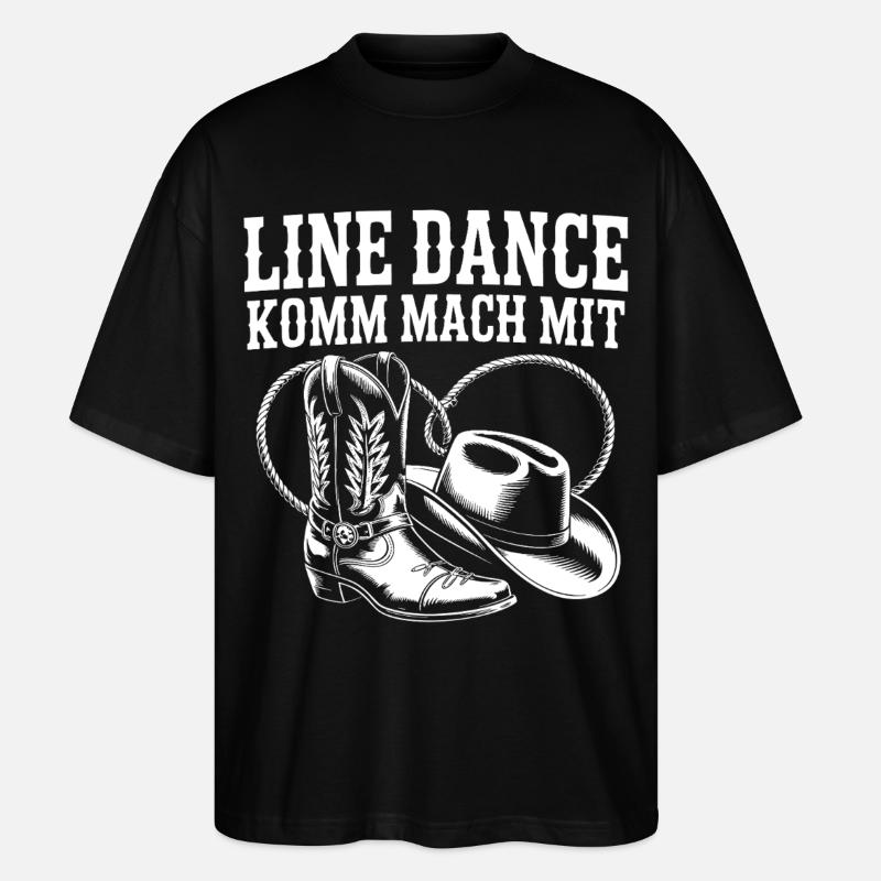 Line Dance Come join us - Stanley/Stella Oversized Unisex Organic T-shirt Blaster 2.0 - black