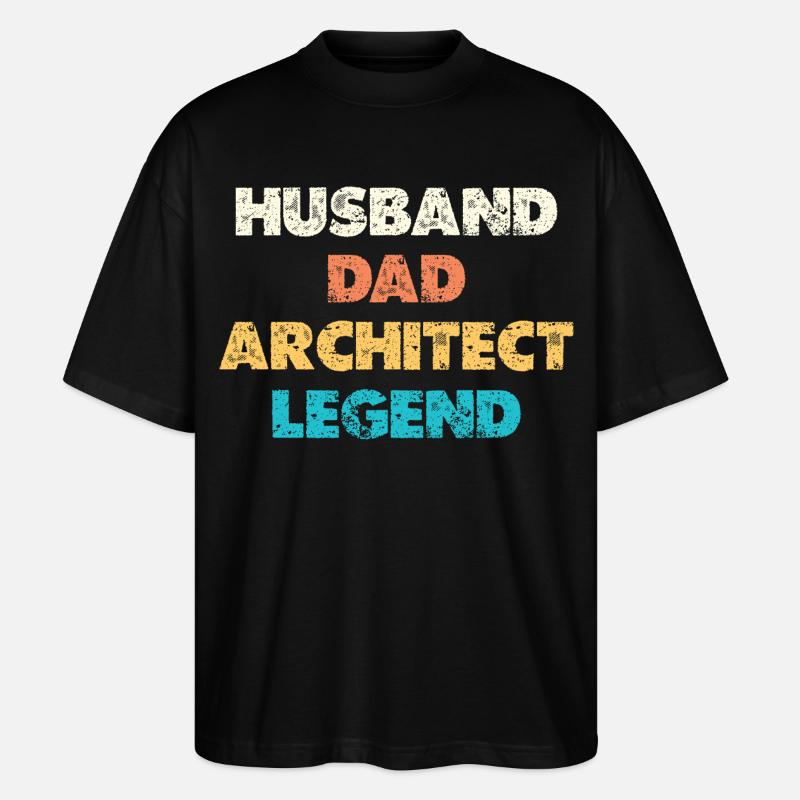 Husband Dad Architect Legend - Stanley/Stella Oversized Unisex Organic T-shirt Blaster 2.0 - black