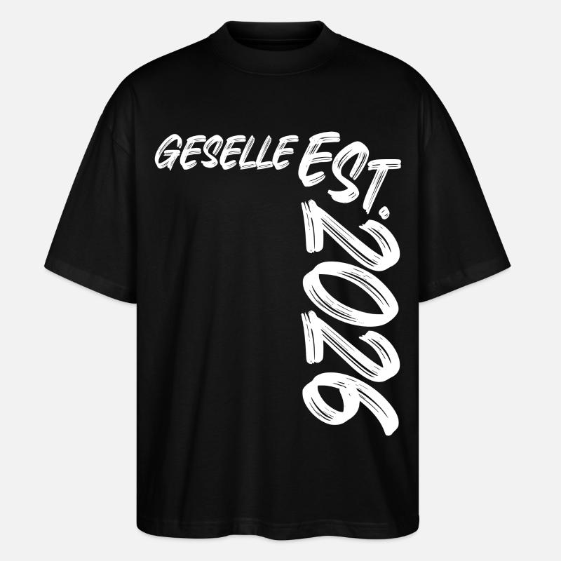 Geselle Est. 2026 - Stanley/Stella Oversized Unisex Bio T-Shirt Blaster 2.0 - Schwarz