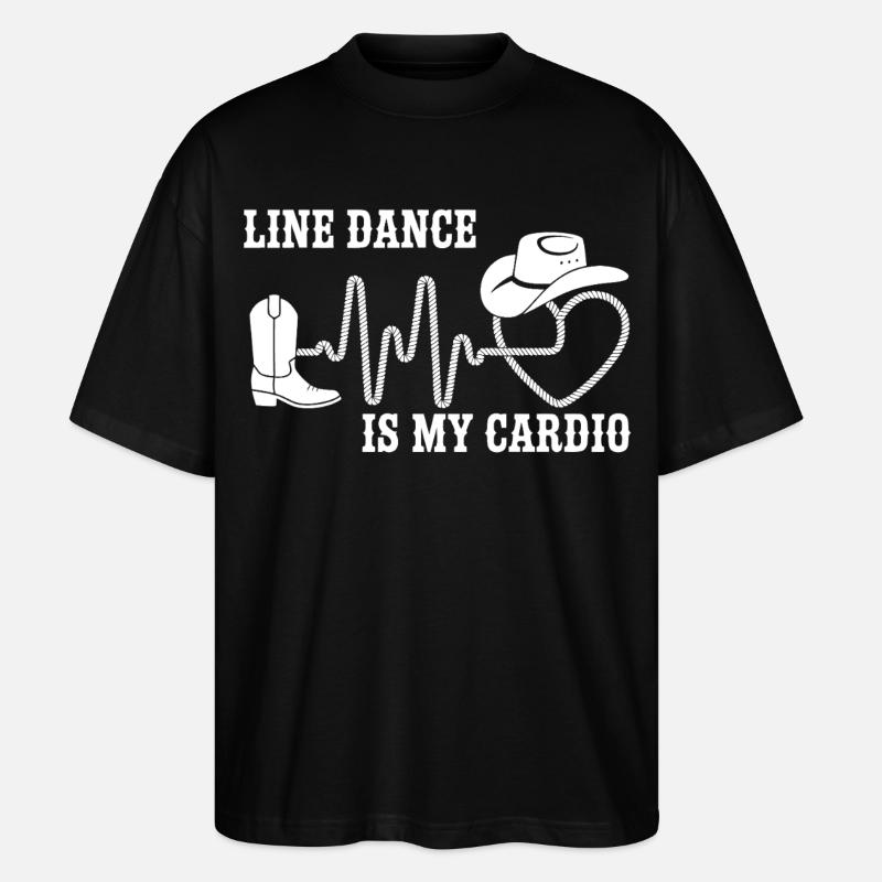 Line Dance Is My Cardio - Stanley/Stella Oversized Unisex Bio T-Shirt Blaster 2.0 - Schwarz