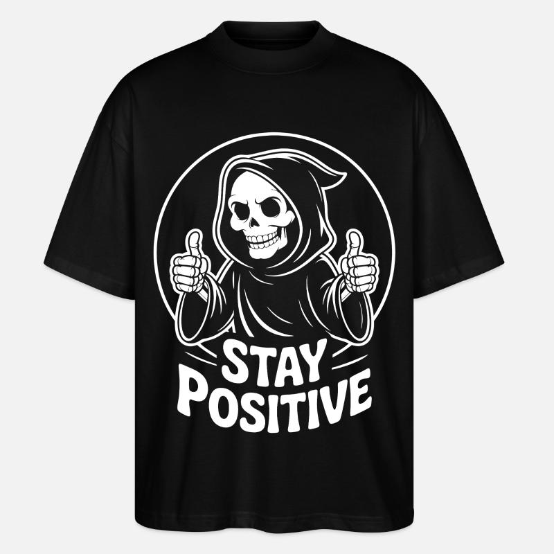 Faucheuse Squelette : Reste positif - T-shirt bio Blaster 2.0 coupe oversize Stanley/Stella Unisexe - noir