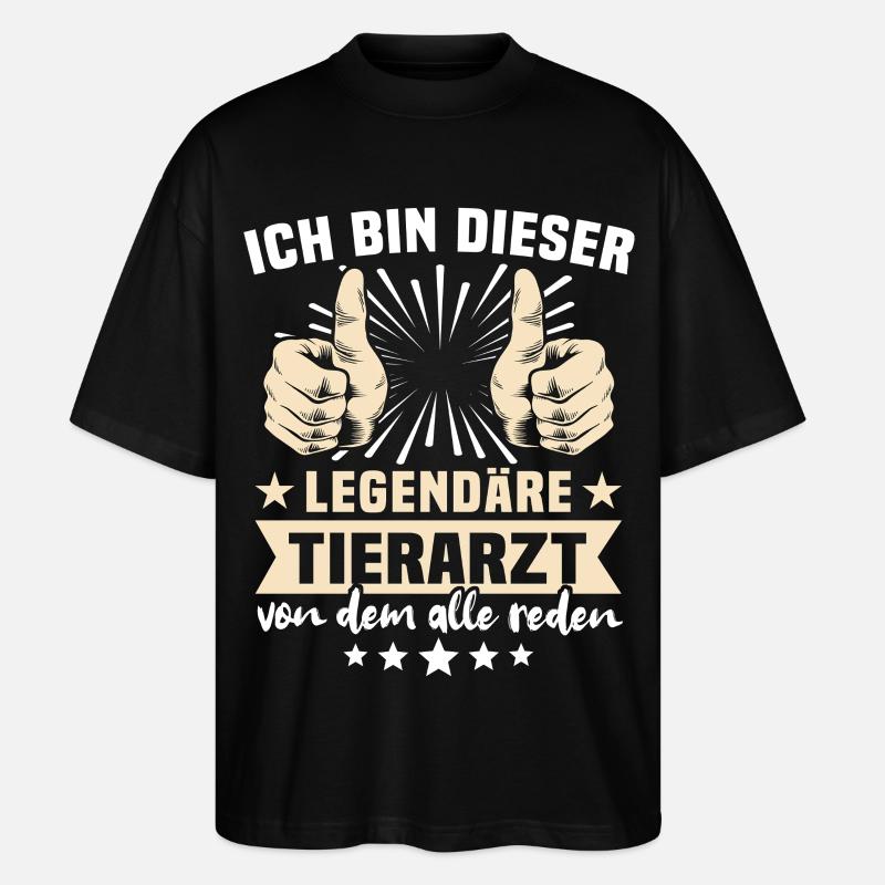 Tierarzt Sprüche - Stanley/Stella Oversized Unisex Bio T-Shirt Blaster 2.0 - Schwarz