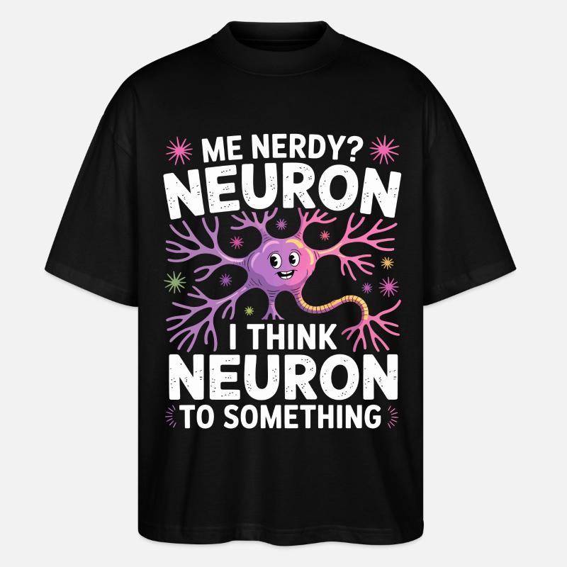 Me Nerdy? Neuron Wortwitz - Stanley/Stella Oversized Unisex Bio T-Shirt Blaster 2.0 - Schwarz