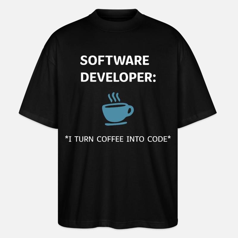 Software Developer - Coffee Edition - Stanley/Stella Oversized Unisex Organic T-shirt Blaster 2.0 - black