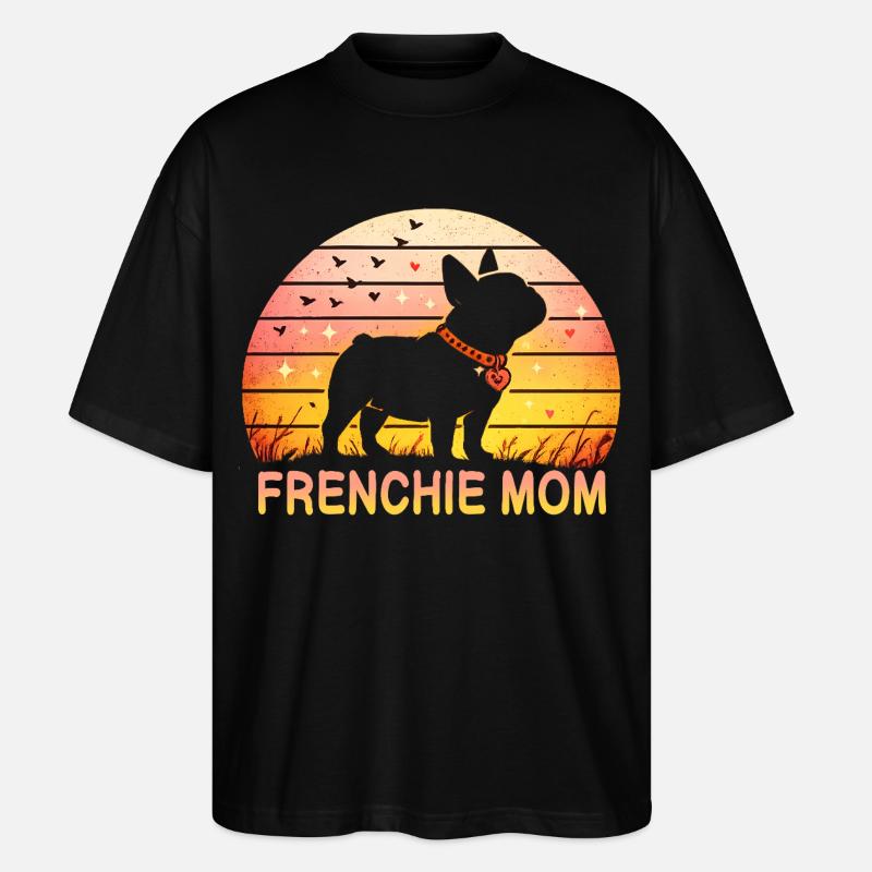 Frenchie Mom - Stanley/Stella Oversized Unisex Bio T-Shirt Blaster 2.0 - Schwarz