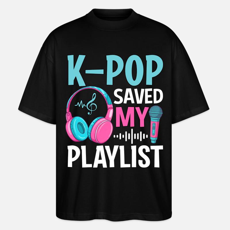 K-Pop Saved My Playlist - Stanley/Stella Oversized Unisex Bio T-Shirt Blaster 2.0 - Schwarz